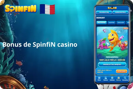 Bonus disponibles sur SpinfiN Casino France