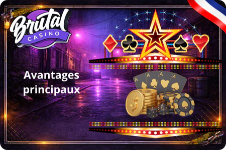 Brutal Casino Avantages principaux