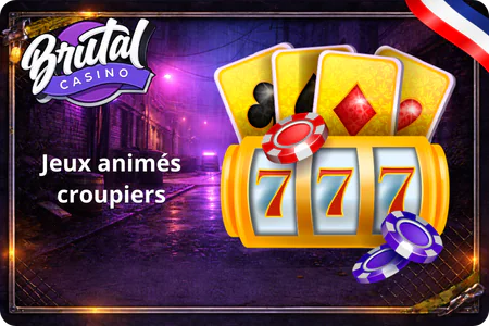 Brutal Casino Jeux animes croupiers