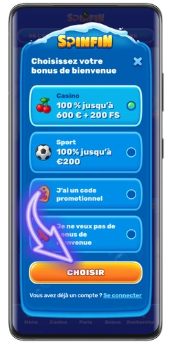 Choix du bonus de bienvenue lors de l'inscription sur Spinfin casino